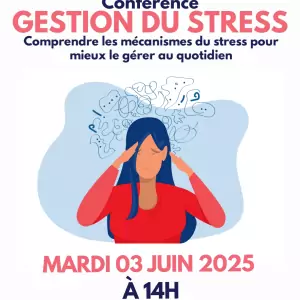 CONFÉRENCE “GESTION DU STRESS”