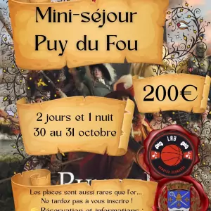 MINI SEJOUR AU PUY DU FOU - OCTOBRE 2025