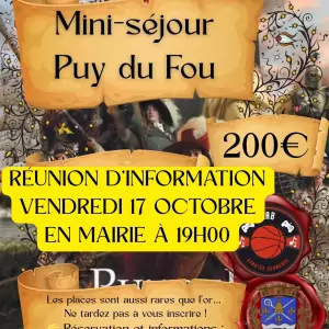REUNION D'INFORMATION - MINI SEJOUR AU PUY DU FOU - OCTOBRE 2025